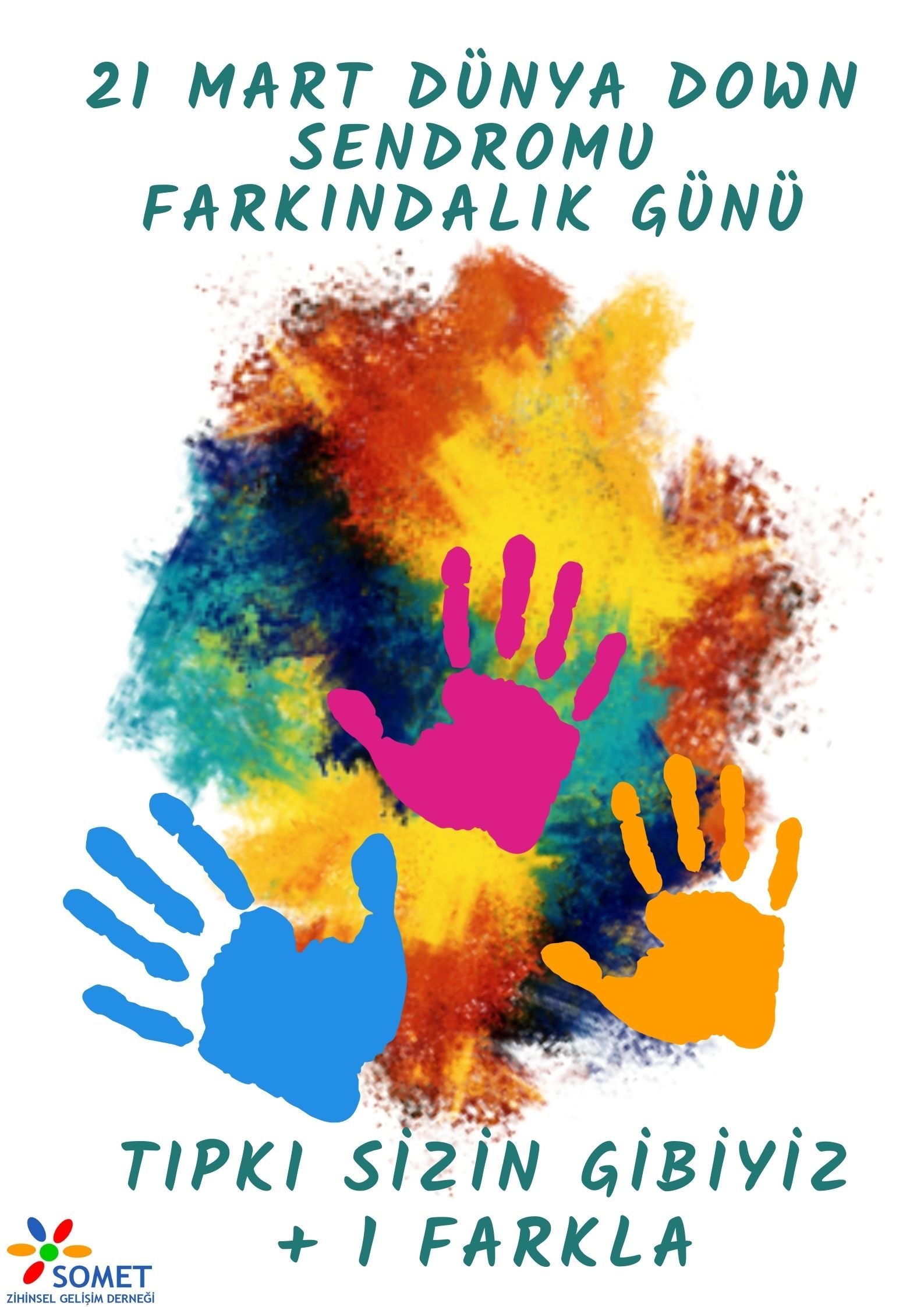 Onlar bizimle, biz onların yanındayız (21 Mart Down Sendromu Farkındalık Günü)